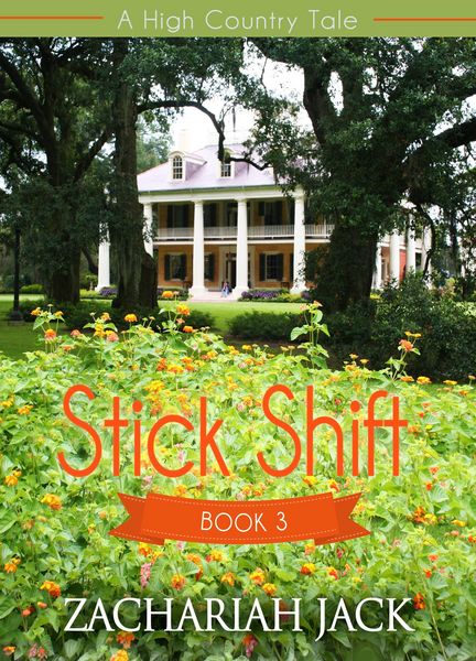 Produktbild: A High Country Tale: The Third Tale-- Stick Shift, A Stickshift Saga