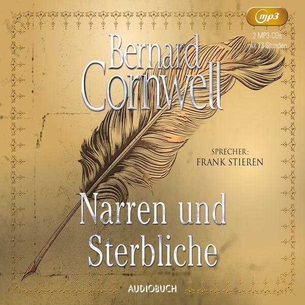Narren und Sterbliche - Bernard Cornwell, Audio, 9783958623965