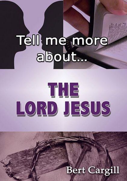 Produktbild: Tell Me More about the Lord Jesus
