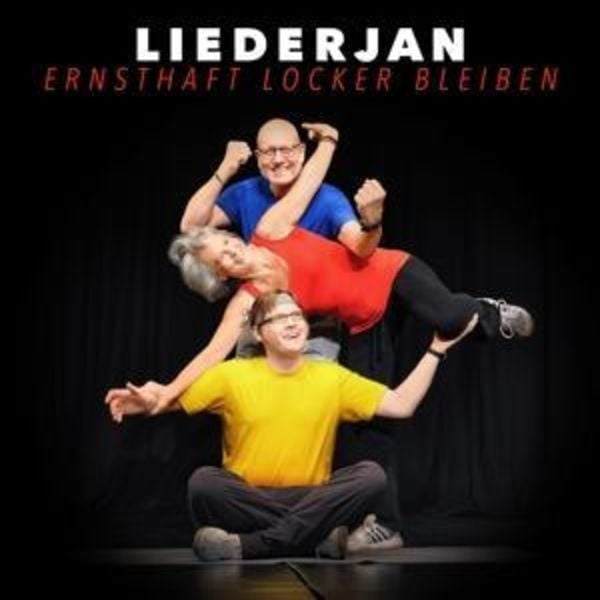 Ernsthaft locker bleiben - Liederjan, CD