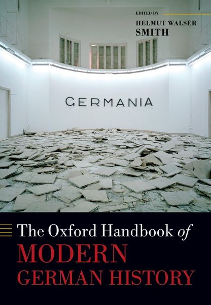 Produktbild: The Oxford Handbook of Modern German History