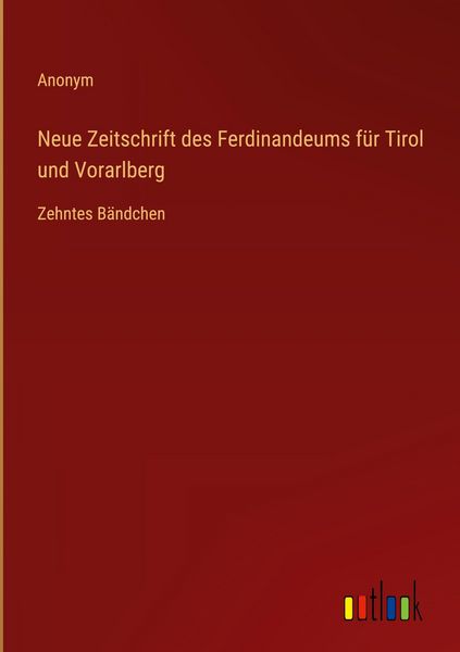 Produktbild: Neue Zeitschrift des Ferdinandeums f&uuml;r Tirol und Vorarlberg