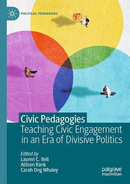 Produktbild: Civic Pedagogies: Teaching Civic Engagement in an Era of Divisive Politics