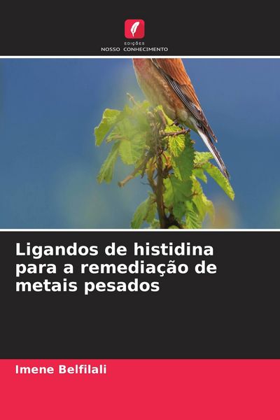 Produktbild: Ligandos de histidina para a remedia&ccedil;&atilde;o de metais pesados