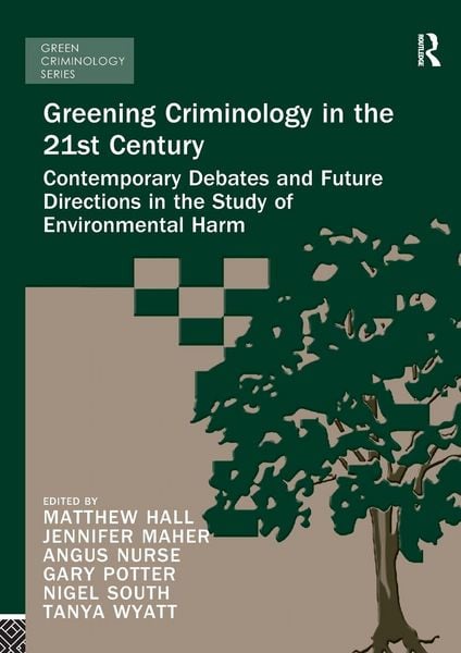 Produktbild: Greening Criminology in the 21st Century