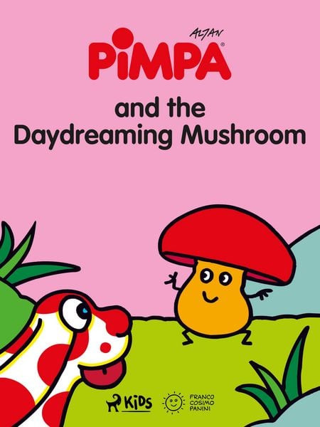 Produktbild: Pimpa and the Daydreaming Mushroom