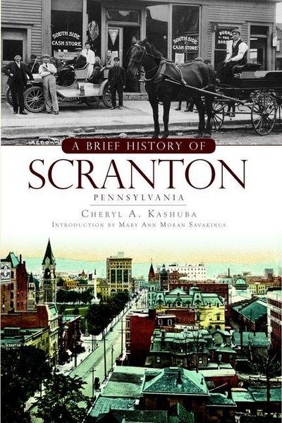 Produktbild: A Brief History of Scranton, Pennsylvania