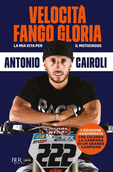 Produktbild: Velocit&agrave;, fango, gloria. La mia vita per il motocross