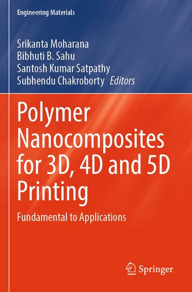 Produktbild: Polymer Nanocomposites for 3D, 4D and 5D Printing