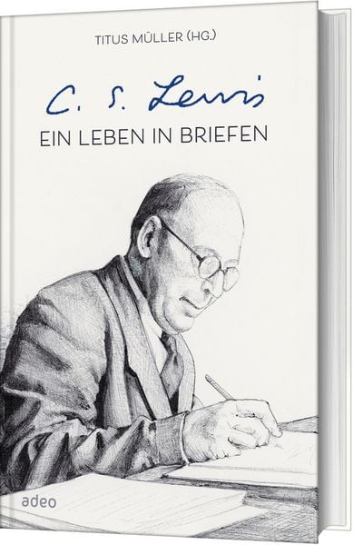 Produktbild: C.S. Lewis - Ein Leben in Briefen