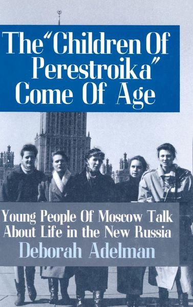 Produktbild: The Children of Perestroika Come of Age