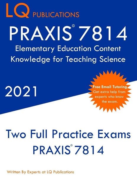 Produktbild: PRAXIS 7814 Elementary Education Content Knowledge for Teaching Science