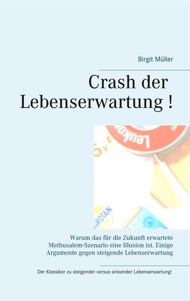 Produktbild: Crash der Lebenserwartung !