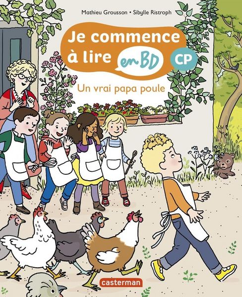 Produktbild: Je commence &agrave; lire en BD. Un vrai papa poule : CP