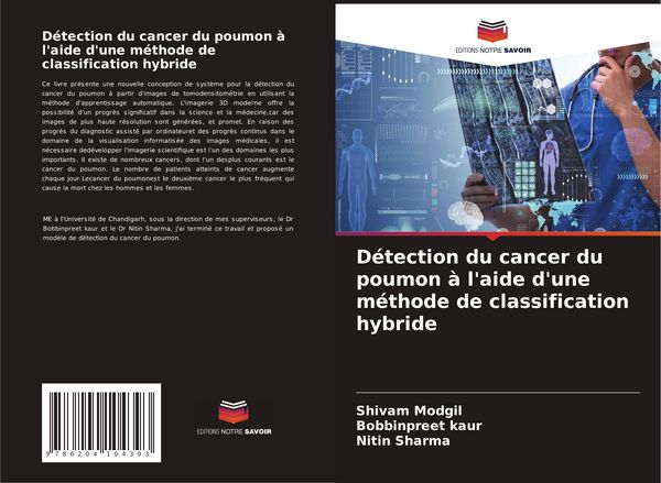 Produktbild: D&eacute;tection du cancer du poumon &agrave; l'aide d'une m&eacute;thode de classification hybride