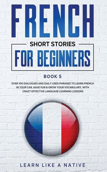 Produktbild: French Short Stories for Beginners Book 5