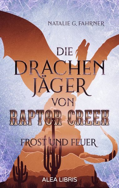 Produktbild: Die Drachenj&auml;ger von Raptor Creek