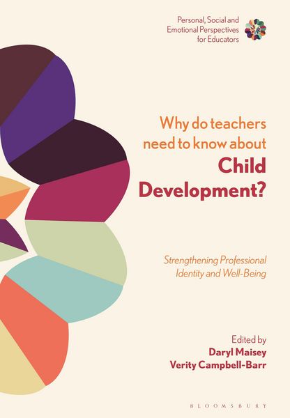 Produktbild: Why Do Teachers Need to Know About Child Development?