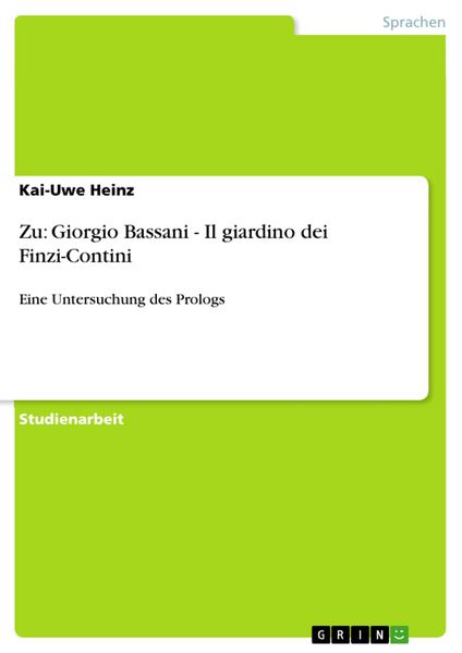 Produktbild: Zu: Giorgio Bassani - Il giardino dei Finzi-Contini