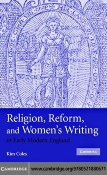 Produktbild: Religion, Reform, and Women's Writing in Early Modern England