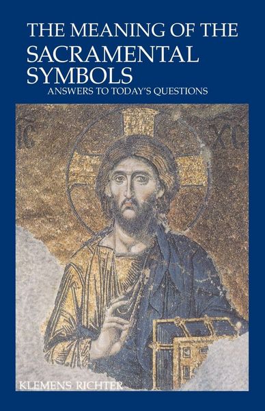 Produktbild: The Meaning of Sacramental Symbols