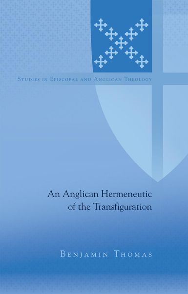 Produktbild: Anglican Hermeneutic of the Transfiguration