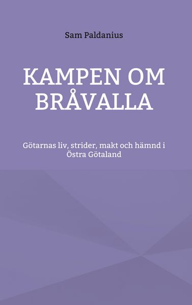 Produktbild: Kampen om Br&aring;valla
