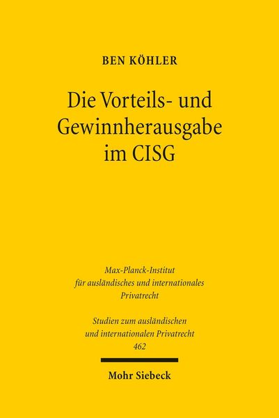 Produktbild: Die Vorteils- und Gewinnherausgabe im CISG