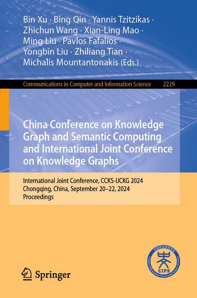 Produktbild: China Conference on Knowledge Graph and Semantic Computing and International Joint Conference on Knowledge Graphs