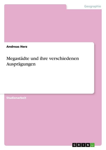 Produktbild: Megast&auml;dte und ihre verschiedenen Auspr&auml;gungen