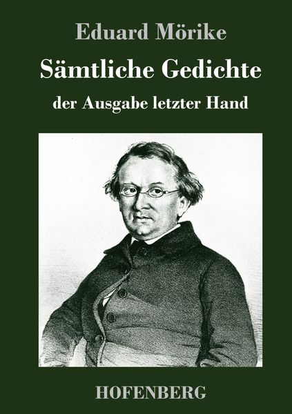 Produktbild: S&auml;mtliche Gedichte der Ausgabe letzter Hand