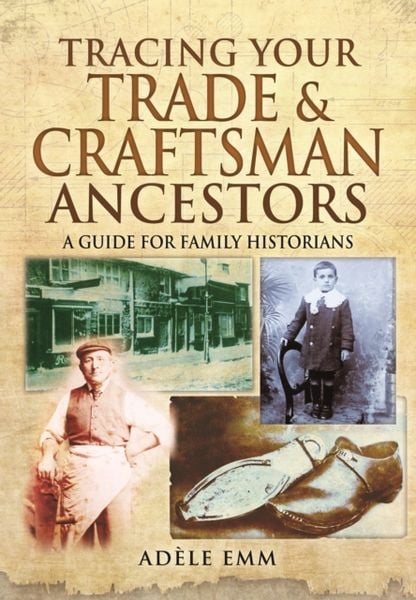 Produktbild: Tracing Your Trade and Craftsmen Ancestors
