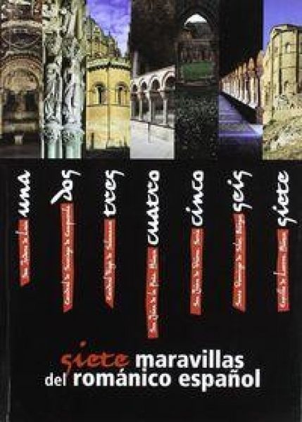 Produktbild: Siete maravillas de rom&aacute;nico espa&ntilde;ol