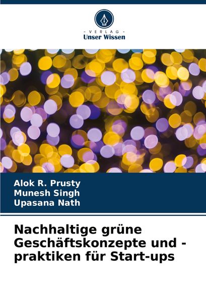 Produktbild: Nachhaltige gr&uuml;ne Gesch&auml;ftskonzepte und -praktiken f&uuml;r Start-ups