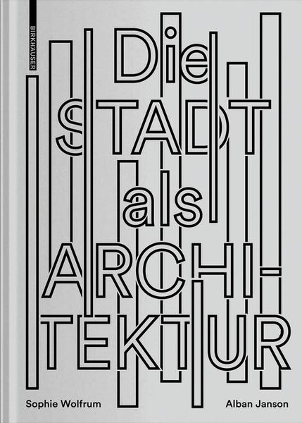 Produktbild: Die Stadt als Architektur