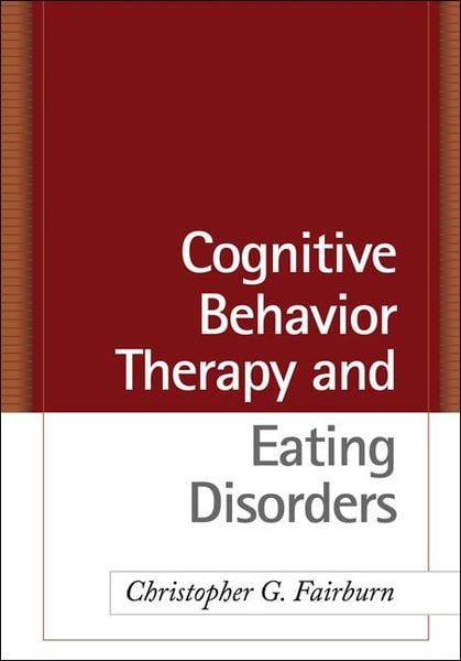 Produktbild: Cognitive Behavior Therapy and Eating Disorders