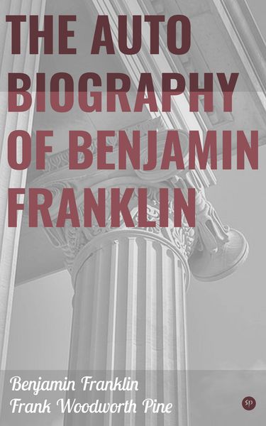 Produktbild: The Autobiography of Benjamin Franklin