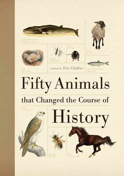 Produktbild: Fifty Animals That Changed the Course of History