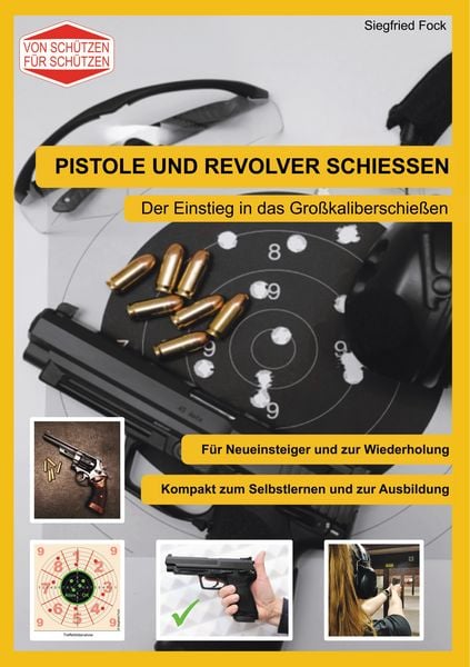Produktbild: Pistole und Revolver schiessen