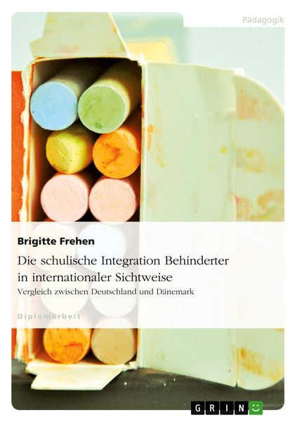 Produktbild: Die schulische Integration Behinderter in internationaler Sichtweise
