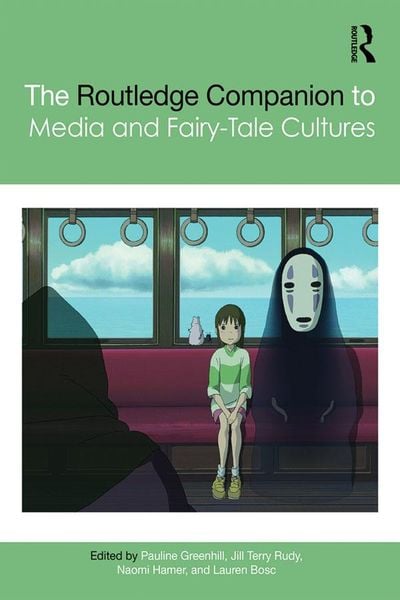 Produktbild: The Routledge Companion to Media and Fairy-Tale Cultures