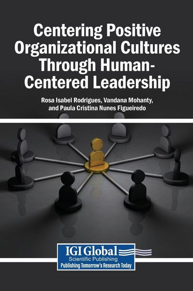 Produktbild: Centering Positive Organizational Cultures Through Human-Centered Leadership