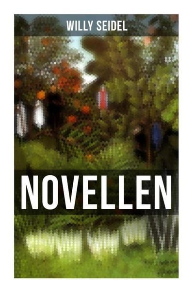 Produktbild: Willy Seidel: Novellen