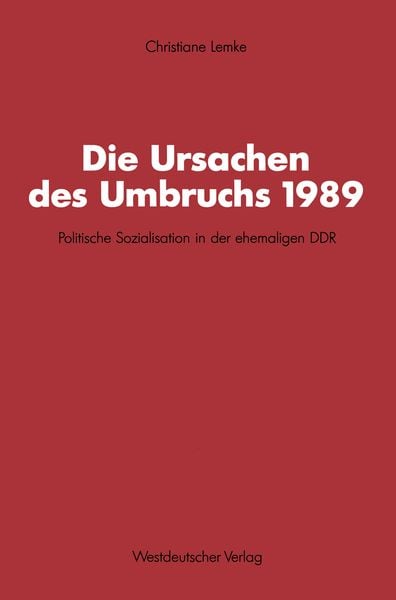Produktbild: Die Ursachen des Umbruchs 1989