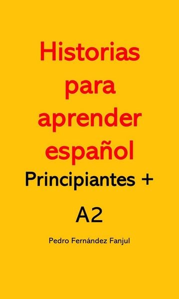 Produktbild: Historias para aprender espa&ntilde;ol
