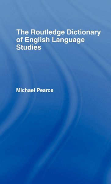 Produktbild: The Routledge Dictionary of English Language Studies