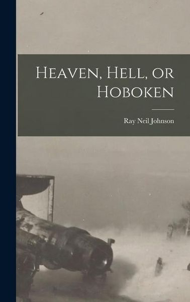 Produktbild: Heaven, Hell, or Hoboken