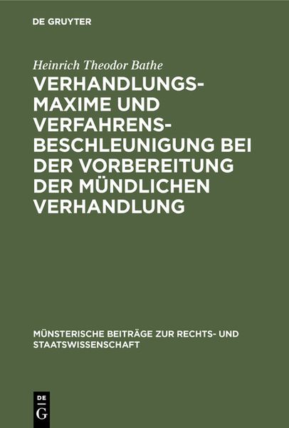 Produktbild: Verhandlungsmaxime und Verfahrensbeschleunigung bei der Vorbereitung der m&uuml;ndlichen Verhandlung
