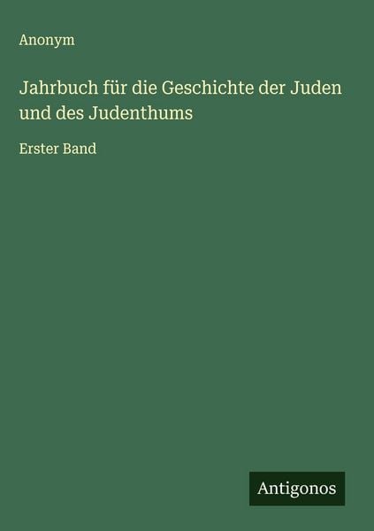 Produktbild: Jahrbuch f&uuml;r die Geschichte der Juden und des Judenthums