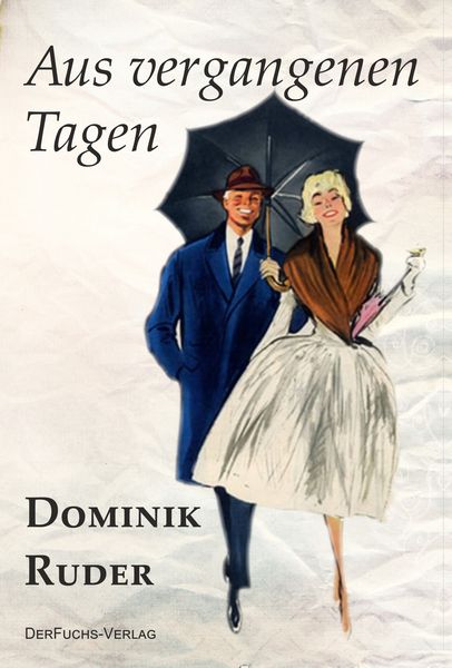 Produktbild: Aus vergangenen Tagen